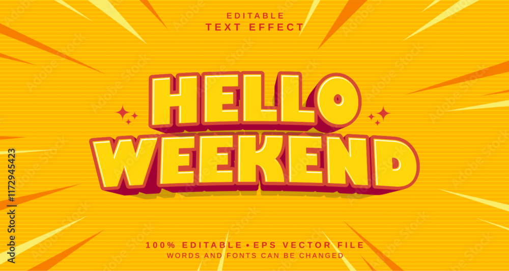 Poster editable text style effect - hello weekend text style theme.