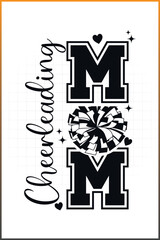 Cheerleading Mom, Cheer Mom, Dance Mom Design for print and digital media