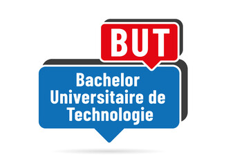 Acronyme  BUT - Bachelor Universitaire de Technologie