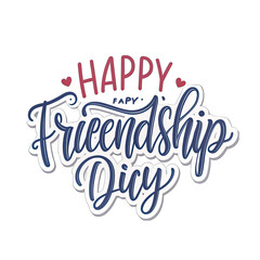 Happy Friendship Day text