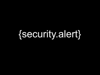 Security alert