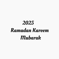 Ramadan Mubarak, Ramazan Kareem, Islamic holy month greeting card with white background. This is a Greeting for the month of Ramadan, Ramadan best wishes