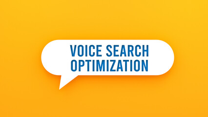 Voice Search Optimization text on speech bubble, web banner, digital marketing, SEO strategies, voice assistants, online visibility, modern design, innovation, 3D render.