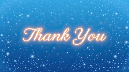 A beautiful thank you message shines brightly against a serene winter background, capturing the spirit of gratitude on Thank You Day