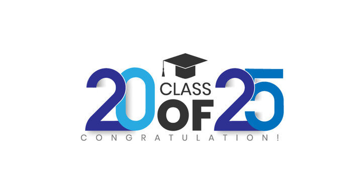 Senior class of 2025 Graduation Typography banner. Vector design for background.Graduation 2025. Senior year template. vector illustration.  - Powered by Adobe