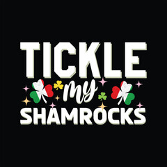 Tickle my shamrocks