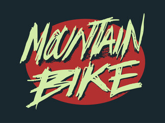 Mountain Bike hand lettering vector element for t-shirt, poster, banners or social media ads