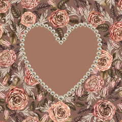 Heart shaped frame cut out on a floral background. Pink-brown roses in mocha mousse color. Botanical vintage template for wedding, Valentine's Day, Mother's Day, photo, women's, stickers, scrapbook.