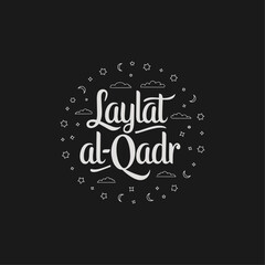 Elegant Laylat al Qadr Written Typography Template with Moon and Star Symbols, Hand-lettered Calligraphy for Religious Celebrations, Night of Power, and Spiritual Greetings