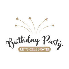 Birthday party invitation design template, lettering with firework on white background. Illustration, postcard. 