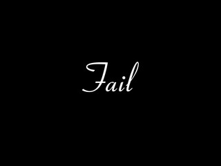 Fail