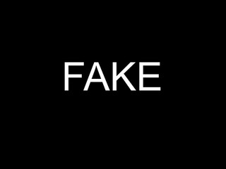 Fake