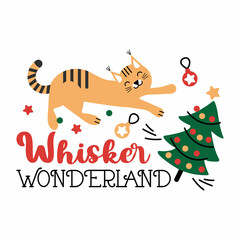 Whisker Wonderland. Festive lettering design with cat character and Christmas tree. 