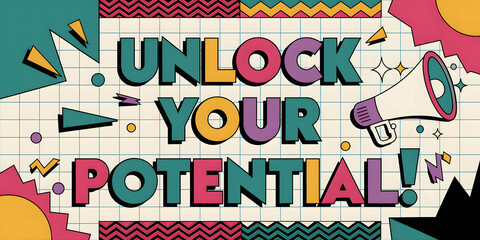 Unlock Your Potential Retro Pop Art Design with Vibrant Colors, Megaphone Icon, and Motivational Text
