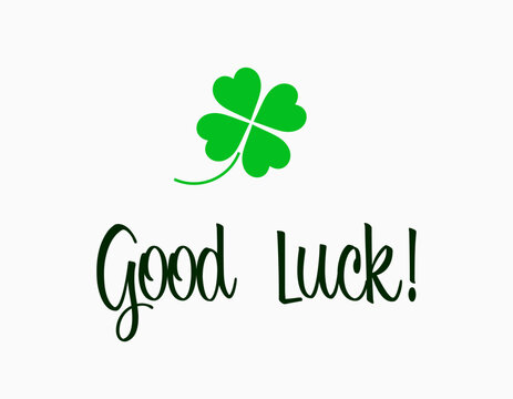 Good luck logo design or lettering with green four-leaf clover icon. Center aligned vector illustration isolated on white background.
