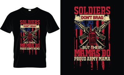 Soldiers Don't Brag Mom T-Shirt Design