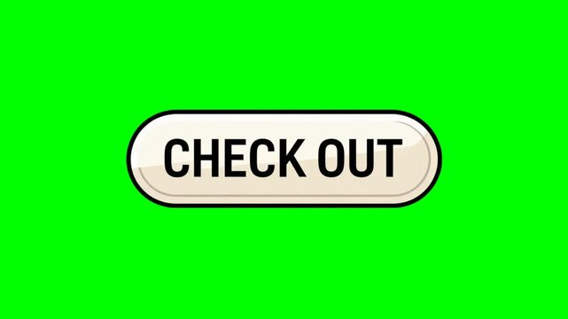 Animated "Check Out" text on a clickable white button on a green screen loop video for e-commerce and shopping promotions