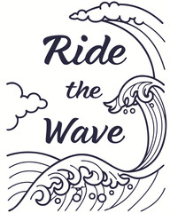 Ride the Wave typography t shirt design