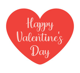 Happy Valentine's Day. Happy Valentine's Day inscription inside a red heart. Romantic design template to celebrate 14 February. Wallpaper, flyer, poster, sticker, banner, postcard.