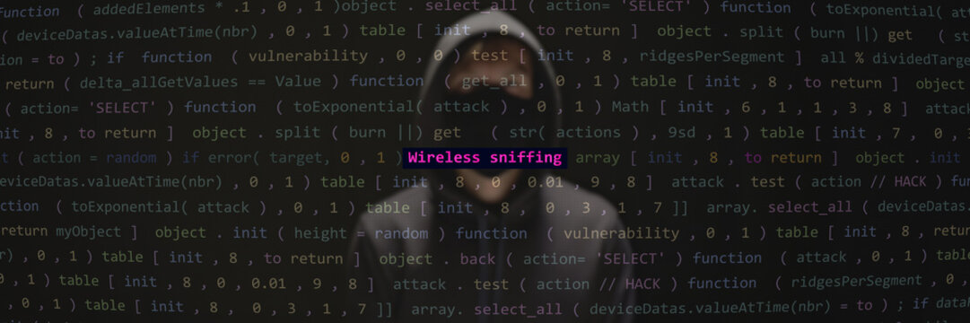 Wireless sniffing text in foreground screen, hacker hidden in the blurred background. Vulnerability text in binary system ascii art style, code on editor screen. Text in English