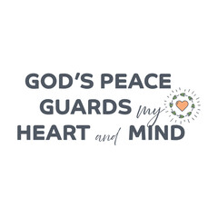 God’s peace guards my heart and mind. Christian Affirmation for print