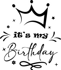 its my birthday design vector file svg