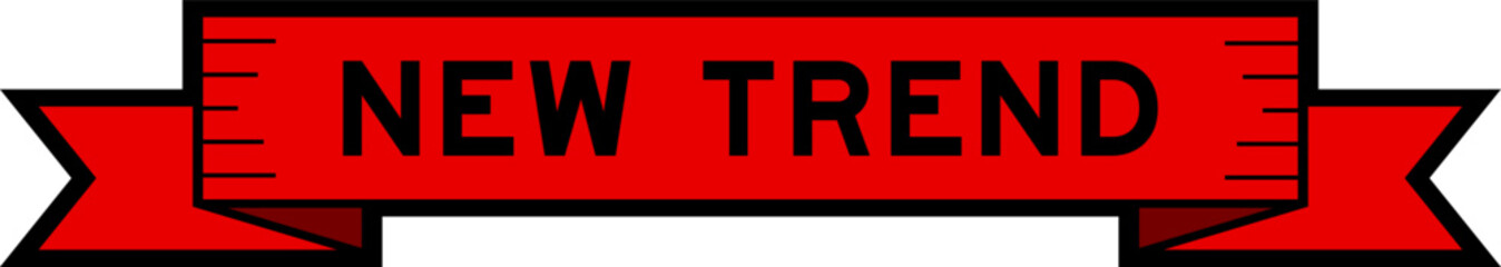Ribbon label banner with word new trend in red color on white background