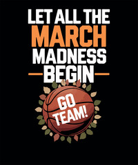 Let All the March Madness Begin Basket