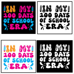 In My 1oo Days Of School Era children, education, kindergarten, student,school, typography, teacher, back to school, study, print, shirt, class, colorful t-shirt design