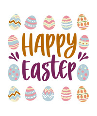 Happy Easter, T Shirt Design/ SVG