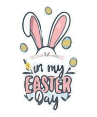 Happy Easter, T Shirt Design/ SVG