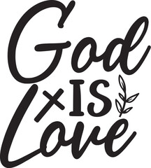 God is Love svg , Christian SVG design 
Christian SVG, Faith SVG, Bible SVG, Rel