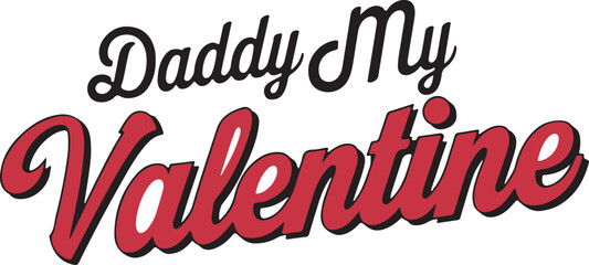 Dedy my valentine typography design.