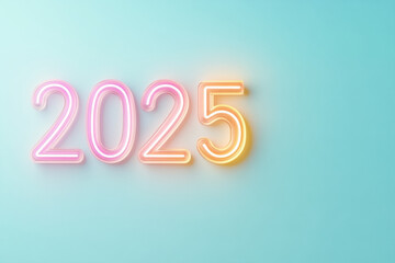 Bright neon numbers 2025 in soft pastel tones against light blue background evoke sense of optimism and creativity
