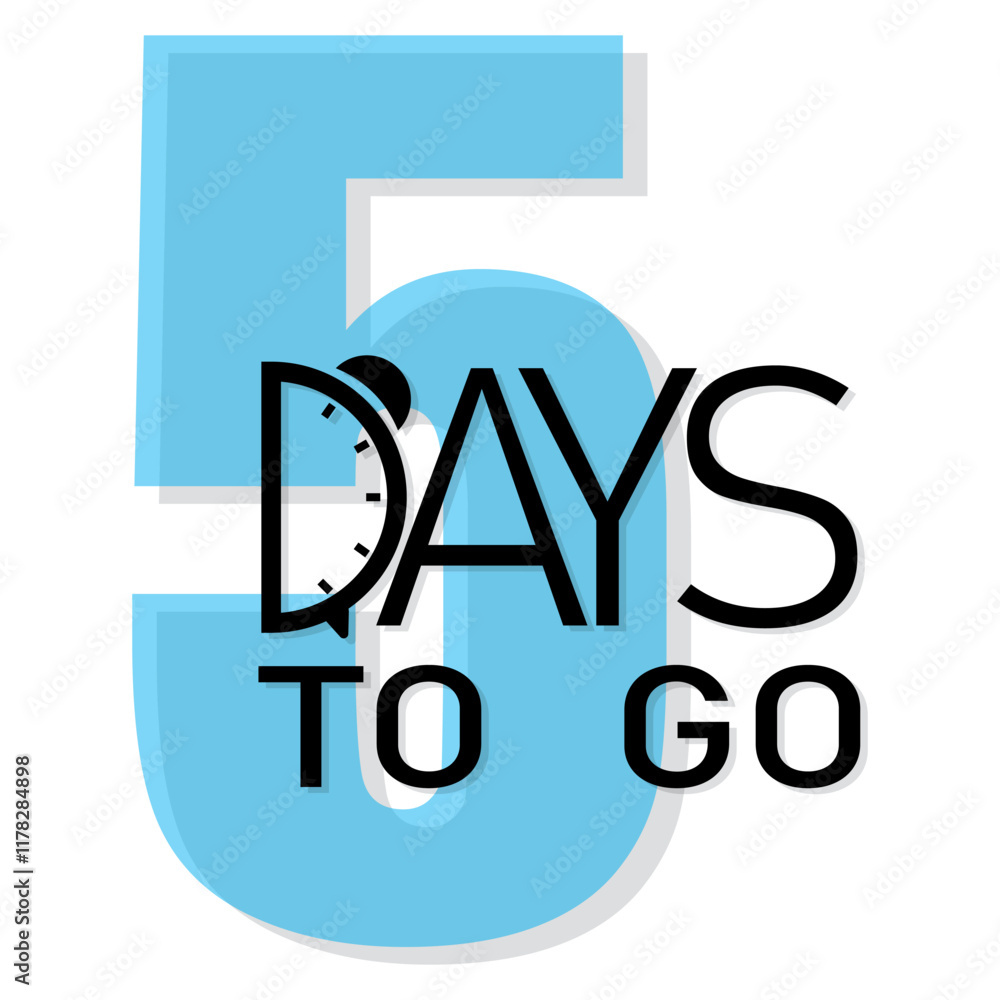 Poster countdown number five. bold 5 days text. bright blue background. vector clock graphic.