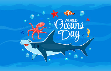 World oceans day banner with sea animals. Sea animal and ocean wildlife protection backdrop or World oceans day vector banner with hammerhead shark, octopus, clown fish and starfish cartoon characters