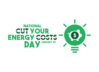 National Cut Your Energy Costs Day. White background. Light bulb. Piggy bank.