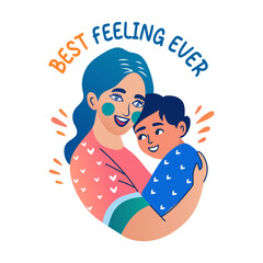 A flat sticker of a child hugging his mom with best feeling ever typography 