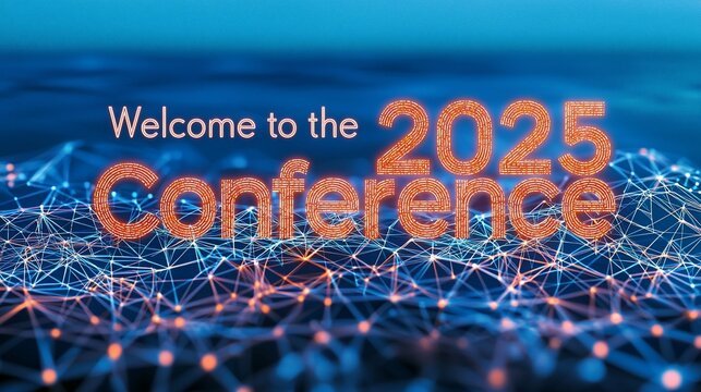 2025 Conference welcome banner.