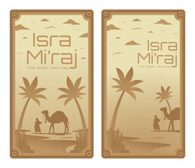 flat design Isra Miraj with man and camel illustration, the night journey prophet Muhammad, background.
