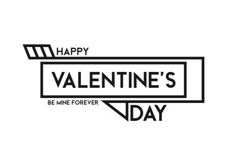 Happy Valentine's Day text design on white background. Half arrow. Be mine forever text. February 14. Flat design vector.