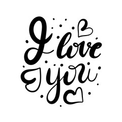 Happy Valentines Day quoter, I love you, hand drawn calligraphy and brush pen lettering. Cute greeting decorating phrase on card, invitation, love day.