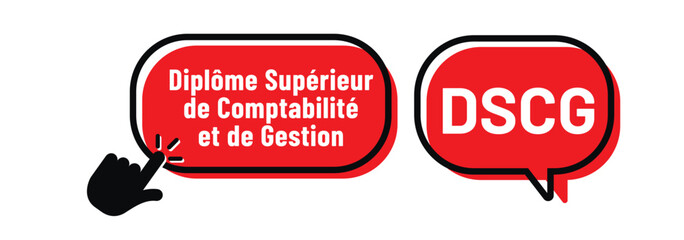 Acronyme - DSCG - Diplôme Supérieur de Comptabilité et de Gestion