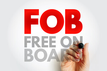 FOB Free On Board - international commercial law specifying at what point respective obligations...