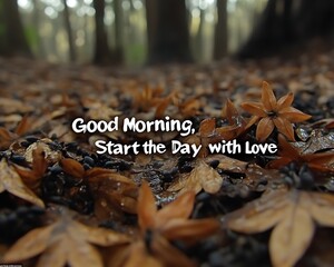 Good morning message on autumn leaves.