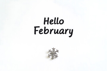 Hello February greeting with snowflake