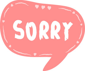 Hand Drawn Speech Bubble With Sorry Lettering