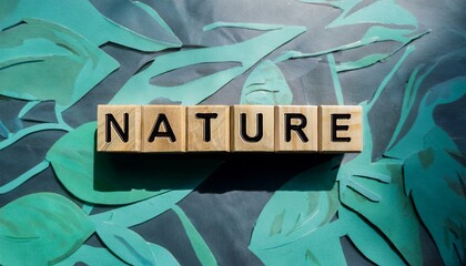 natureの文字が書かれた木製のキューブブロックと緑の背景。aiで生成	