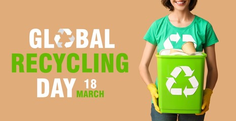 Female volunteer holding garbage bin on beige background. Banner for Global Recycling Day