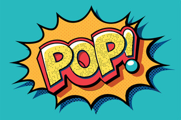 Pop! Pop art funny comic speech word. Fashionable poster and banner. Social Media Connecting Blog Communication Content. Trendy and fashion color retro vintage illustration background. Easy editable. 